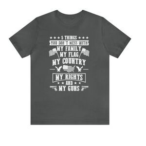 5 Sacred Things: Family, Flag, Country, Rights, and Guns